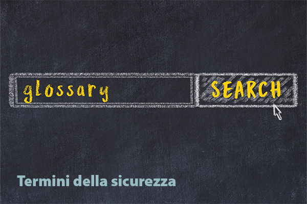 Vai alla sezione "Glossario"